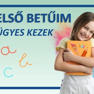 Első Betűim – Írásra hangoló játékos program 4–8 éveseknek Ügyes Kezek (Alap)