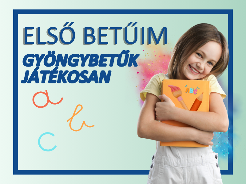 Első Betűim: Gyöngybetűk játékosan