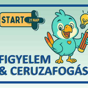 Figyelem és Ceruzafogás Start PLUSZ - 21 napos program